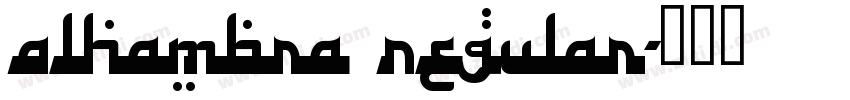 Alhambra Regular字体转换